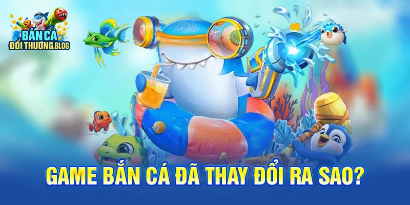Bắn Cá Trí Tuệ Nhân Tạo – Có Thật Không? 9 Game bắn cá đã thay đổi ra sao?